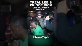 Treal Lee amp Prince Rick Live In Concert  Waco TX Oct 30 2010 [upl. by Ardussi]