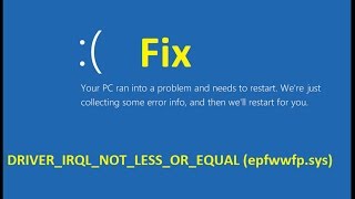 DRIVERIRQLNOTLESSOREQUAL epfwwfpsys Fix windows 10 BSOD  Howtosolveit [upl. by Ludmilla345]