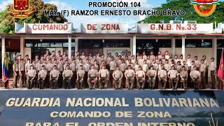 Guardia Nacional Bolivariana Promoción 104 [upl. by Teak]