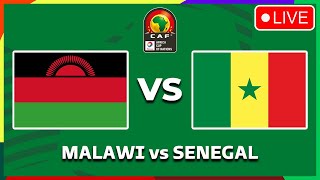 MALAWI VS SENEGAL  AFRICA CUP OF NATIONS QUALIFIERS 2025 PREVIEW MATCH FIXTURES TODAY [upl. by Essilec]