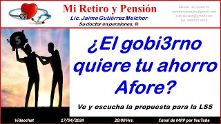 El gobi3rno quiere usar tu ahorro Afore [upl. by Tommie]