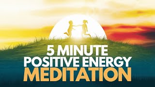 5 min Attract Positive Energy Meditationquot🧘‍♂️ मन की शांति के लिए जरूर सुनेquotBoost Your Auraquot [upl. by Nyrac]