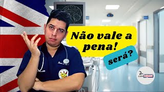 Medicina na Inglaterra Vale a pena  Salário Carreira Residência Médica Qualidade de Vida [upl. by Odnanref]