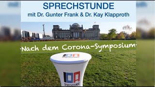 IDASPRECHSTUNDE mit Dr Gunter Frank und Dr Kay Klapproth „Nach dem CoronaSymposium“ [upl. by Corder338]