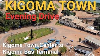 Kigoma Town Center to Kigoma Bus Terminal  Evening Drive  Tanzania [upl. by Poppo702]