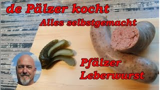 Pfälzer Leberwurst  Alles Selbstgemacht [upl. by Iretak]