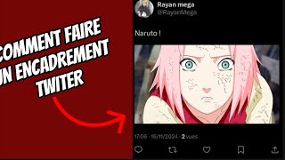 Comment faire un encadrement twiter [upl. by Haberman106]