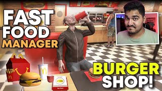 I BOUGHT A BURGER RESTAURANT🍔  FAST FOOD MANAGER 3 [upl. by Morey6]