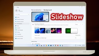 How to Enable Wallpaper Slideshow in Windows 11 [upl. by Ailehpo]