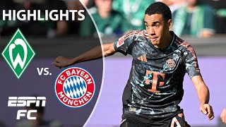 🚨 GOALS GALORE 🚨 Werder Bremen vs Bayern Munich  Bundesliga Highlights  ESPN FC [upl. by Betthezel]