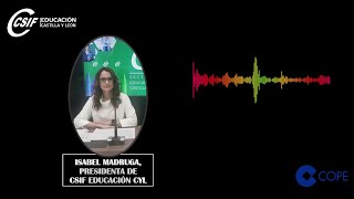 Entrevista a CSIF en la COPE exigiendo mejoras laborales para el profesorado de CyL [upl. by Navak135]