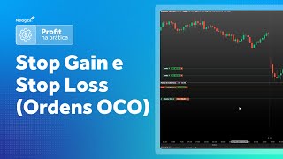 Stop Gain e Stop Loss Ordens OCO  Profit na Prática [upl. by Waldos]