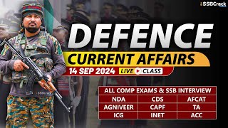 Defence Current Affairs 14 September 2024  For NDA CDS AFCAT SSB Interview [upl. by Kaylil861]