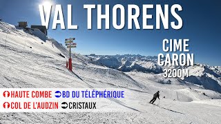 Skiing Cime Caron 3200m in Val Thorens Les 3 Vallées 4K UHD [upl. by Siroled]