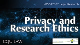 Privacy and Research Ethics [upl. by Ailen283]