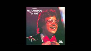 Hector Lavoe  Un Amor De La Calle [upl. by Eidnas]