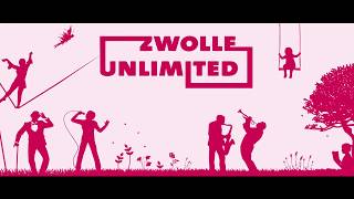 Zwolle Unlimited 2017  Aftermovie [upl. by Ai]