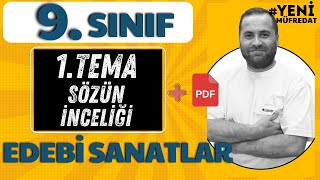 9 SINIF EDEBİYAT 1 TEMA ÜNİTE SÖZ SANATLARI YENİ MÜFREDAT KONU ANLATIMI [upl. by Kilroy817]