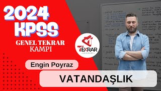 2024 KPSS Genel Tekrar Kampı Vatandaşlık 8 Hısımlık  Engin Poyraz [upl. by Adlai954]