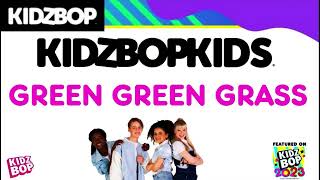 KIDZ BOP Kids Green Green Grass Pseudo Video KIDZ BOP 2023 [upl. by Anbul]