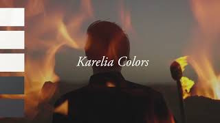 KARELIA COLORS [upl. by Ronyam]