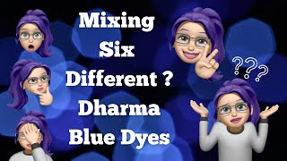 How To Tie Dye Mixing 6 Dharma Blue Dyes [upl. by Farra]