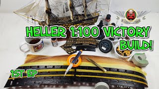 HELLER 1100 HMS VICTORY  out of the box or not 😊 VIDEO BUILD EP1 [upl. by Aiuhsoj]