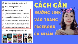 Cách gắn đường link vào trang Facebook cá nhân [upl. by Meunier]