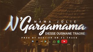 Mama Jolie  Ngarbamama Diessé Ousmane Traoré By Desiign [upl. by Wickman]