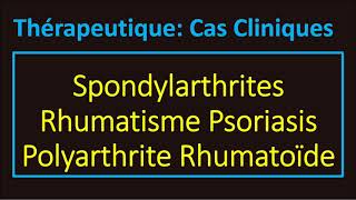 Traitements Rhumatisme inflammatoire Spondylarthrite Rhumatisme psoriasique Polyarthrite Rhumatoïde [upl. by Azmah]