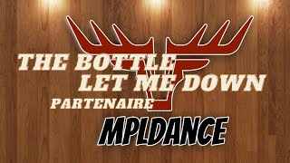 The Bottle Let Me Down Partner Dance [upl. by Reviere]