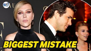 MISTAKE🛑Scarlett Johansson Reveal Her Marriage To Ryan Reynolds was the biggest mistake of her life [upl. by Reo654]