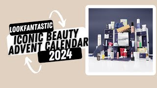 LOOKFANTASTIC Iconic Beauty Advent Calendar 2024 beautycalendars lookfantastic [upl. by Harilda]