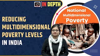 What is Multi Dimensional Poverty  Budget  Indepth  Drishti IAS English [upl. by Anirtak]