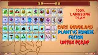 Cara Download Game Plants vs Zombie Fusion untuk Pc amp Hp [upl. by Rust]