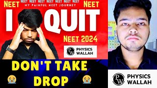 Dont Take Drop For Neet 2025 💔 I Failed Neet Twice 😭 My Neet Failure Story 💔 PhysicsWallah [upl. by Annahavas]