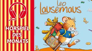 Leo Lausemaus will nicht in den Kindergarten Folge 21 HÖRSPIEL IN VOLLER LÄNGE [upl. by Azyl980]