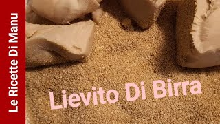 Come usare il lievito di birra Fresco Secco ed Istantaneo [upl. by Wirth]