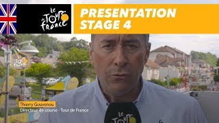 Presentation  Stage 4  Tour de France 2018 [upl. by Adiell]