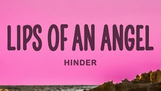 Hinder  Lips of an Angel [upl. by Nolyar]