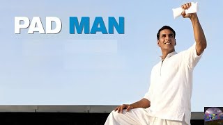 Pad Man 2018 Full Movie  Akshay Kumar Radhika Apte Sonam Kapoor  Facts amp Review [upl. by Othello]