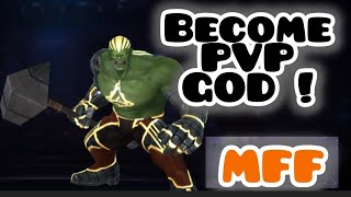 How To become MFF PVP God  MFF  Reupload [upl. by Beckie317]