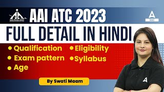 AAI ATC New Vacancy 2023  AAI ATC Syllabus Age Eligibility Exam Pattern  Full Details [upl. by Dyraj440]