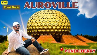 A DAY IN LIFE AT AUROVILLE  MOST UNIQUE PLACE IN INDIA  TAMIL NADU VLOG6 [upl. by Gnni]