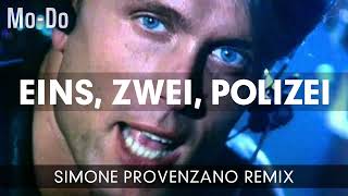 MoDo  Eins Zwei Polizei  Simone Provenzano Remix [upl. by Amle]