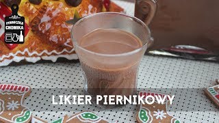 🍪 Jak zrobić 136 Likier piernikowy  świąteczny  Piwniczka Chomika [upl. by Iseabal413]