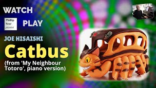 Joe Hisaishi Catbus from the anime My Neighbor Totoro [upl. by Mireielle]