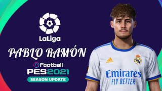 PES 2021  PABLO RAMÓN REAL MADRID ECNOP98 [upl. by Bohlin]