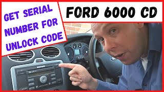 Ford 6000 CD Stereo Get Serial Number For Unlock Code Ford Focus Mk2 Tips [upl. by Naujad267]