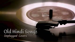 Old Hindi Songs Part2  Unplugged Covers  Unwind songs  LoveMashup [upl. by Noreik701]